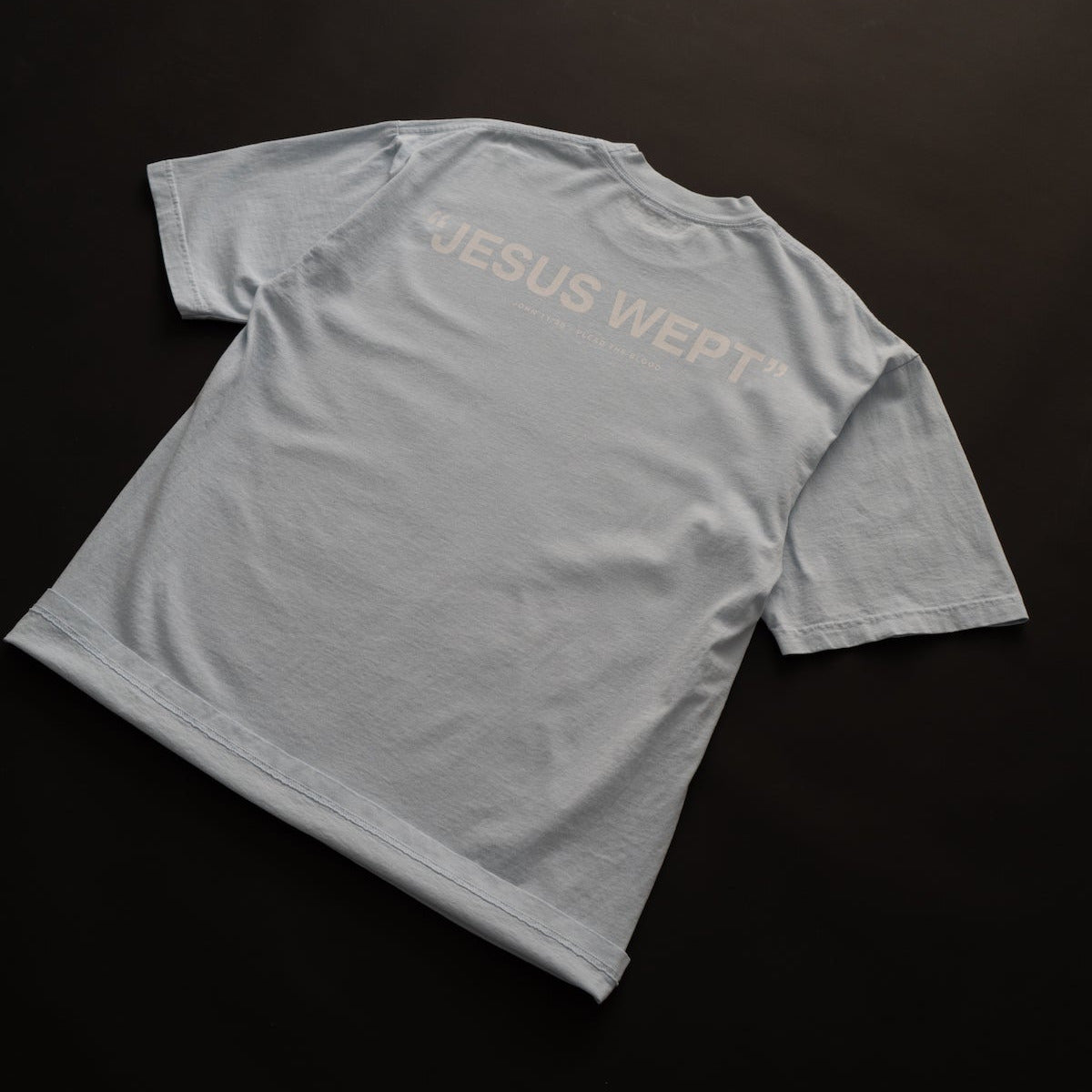 JESUS WEPT OVERSIZE T-SHIRT IN LIGHT BLUE