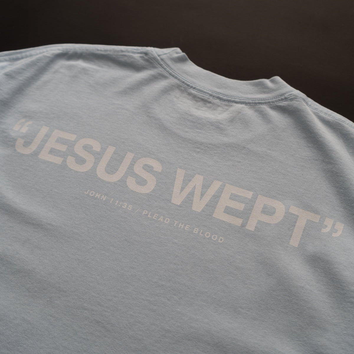 JESUS WEPT OVERSIZE T-SHIRT IN LIGHT BLUE