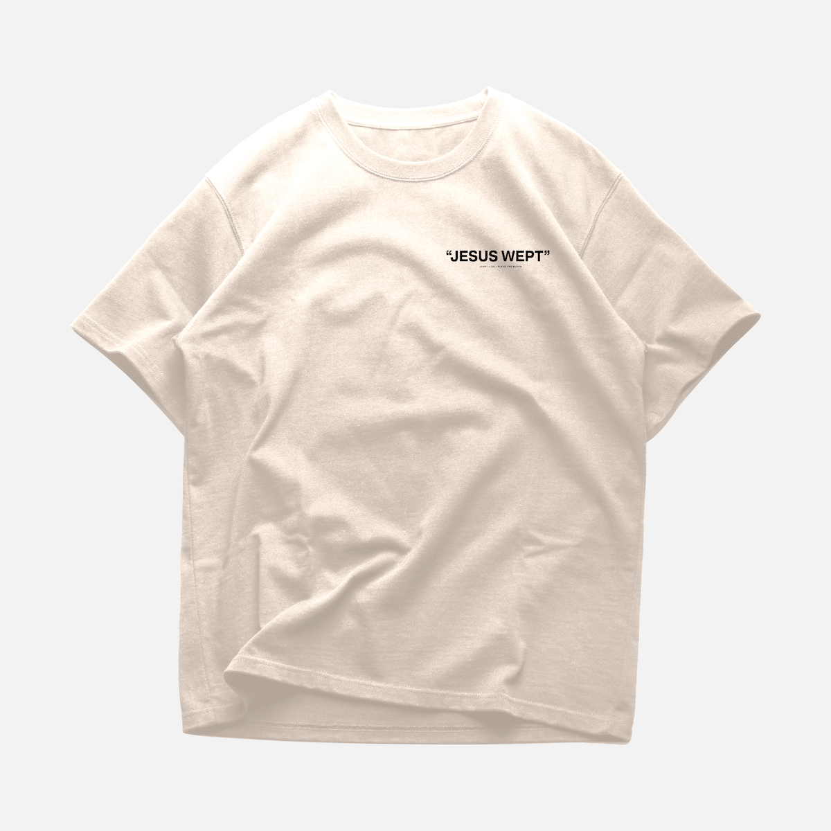 JESUS WEPT OVERSIZE T-SHIRT IN CREAM