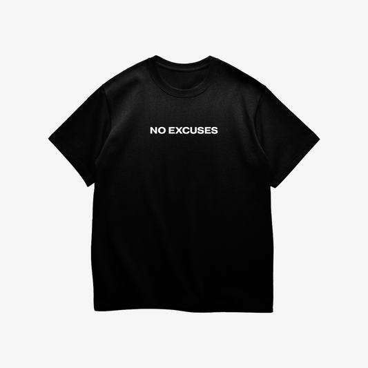 NO EXCUSES REGULAR T-SHIRT